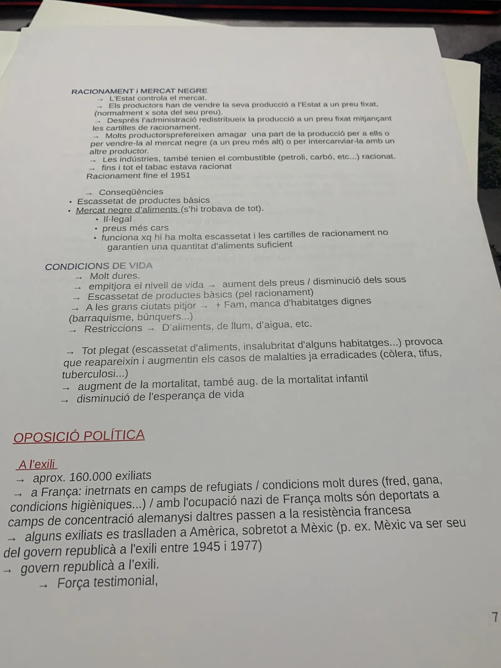 El racionament, el mercat negre, les condicions de vida i l'oposició política a l'exili