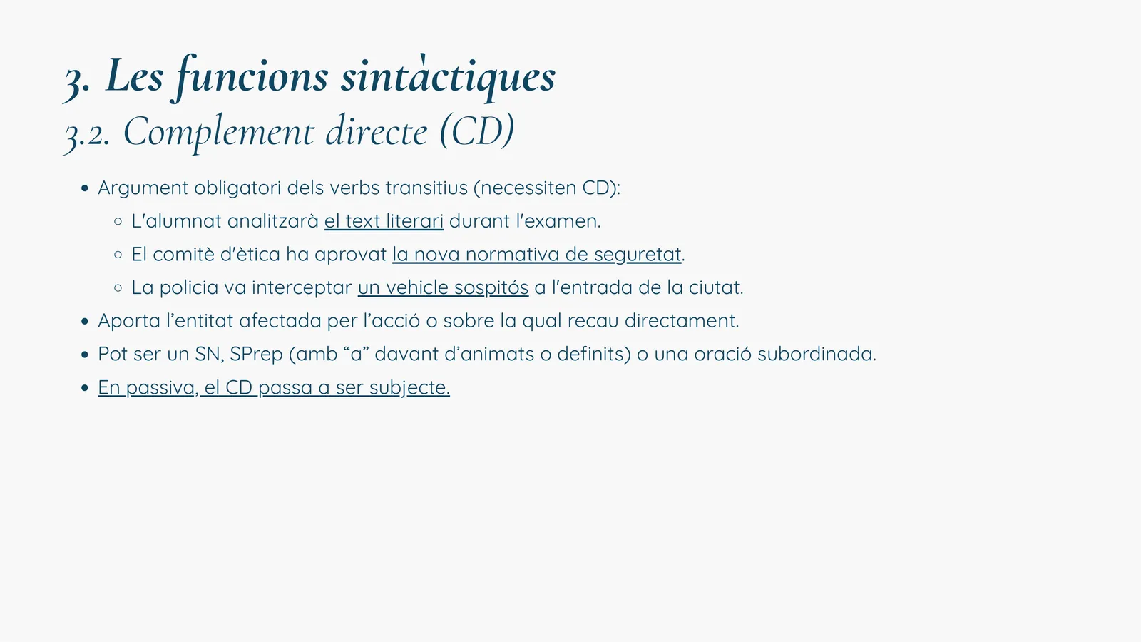 El complement directe (CD)