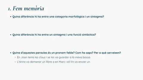 Preguntes de repàs sobre categories, sintagmes i pronoms febles (sense respondre)