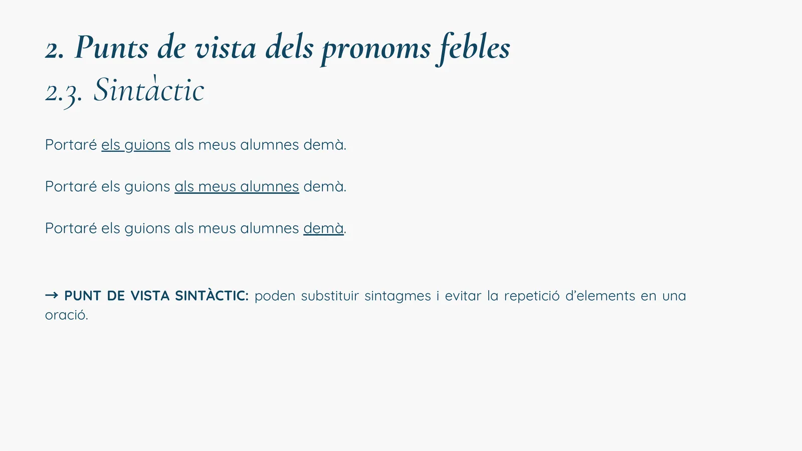 Punt de vista sintàctic (sense respondre)