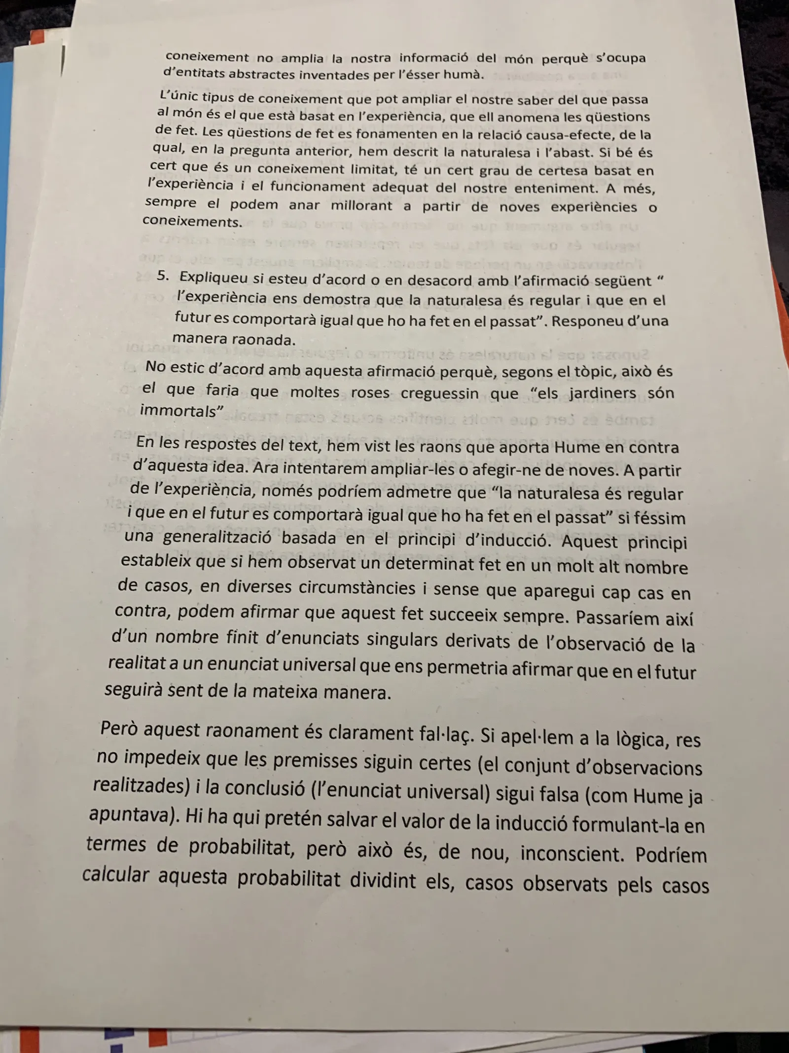 Pregunta 5: valorar l'afirmació sobre la uniformitat de la natura, amb la resposta raonada sobre la inducció