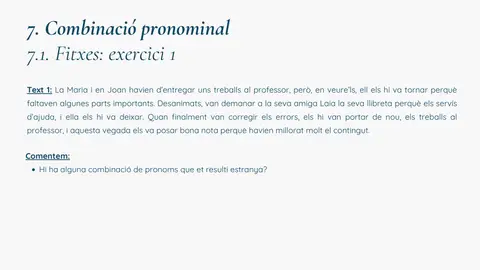 Combinació pronominal: text 1 amb combinacions ja resoltes i preguntes