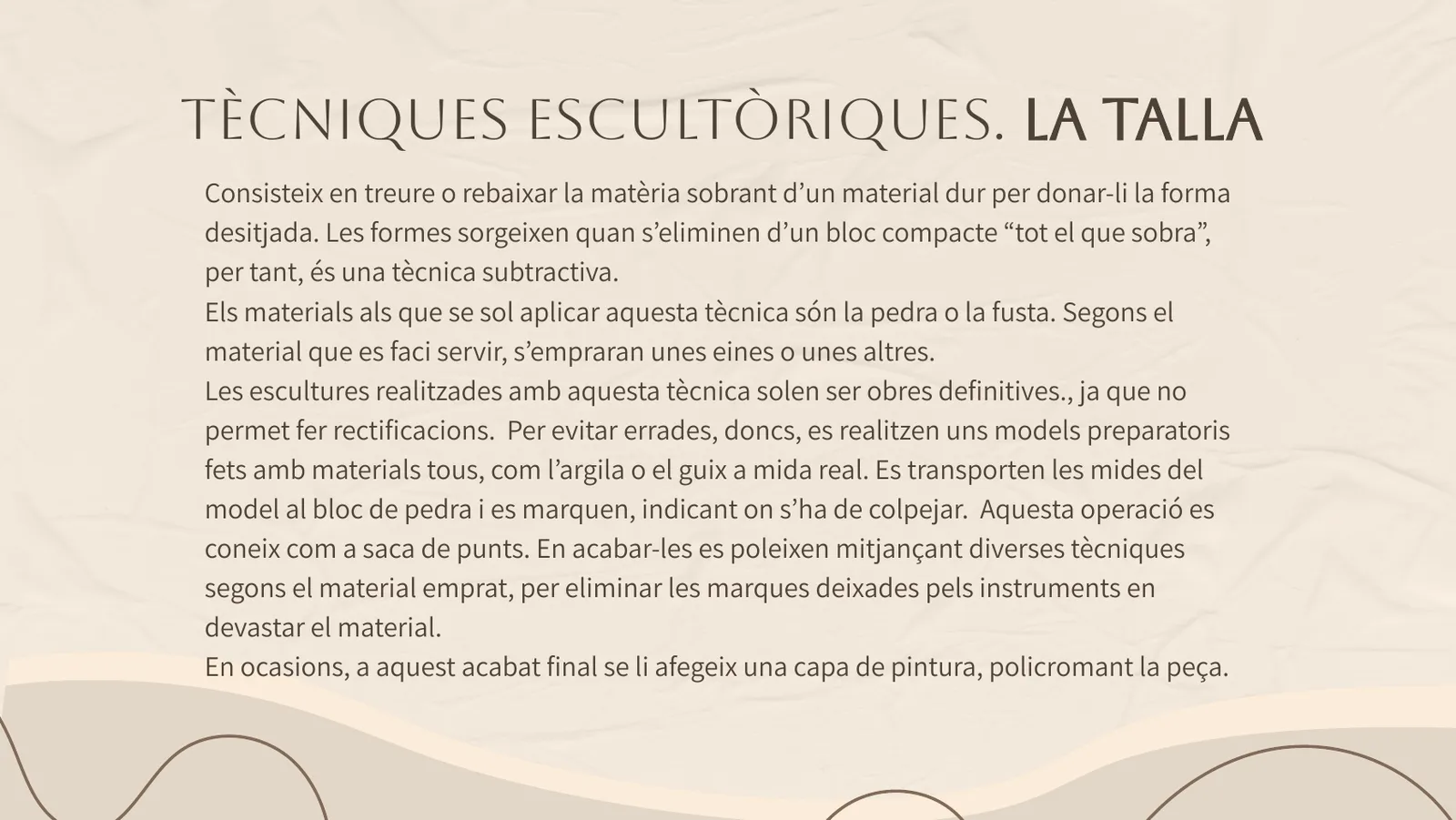 La tècnica de la talla