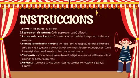 Instruccions del joc de bingo de combinacions pronominals