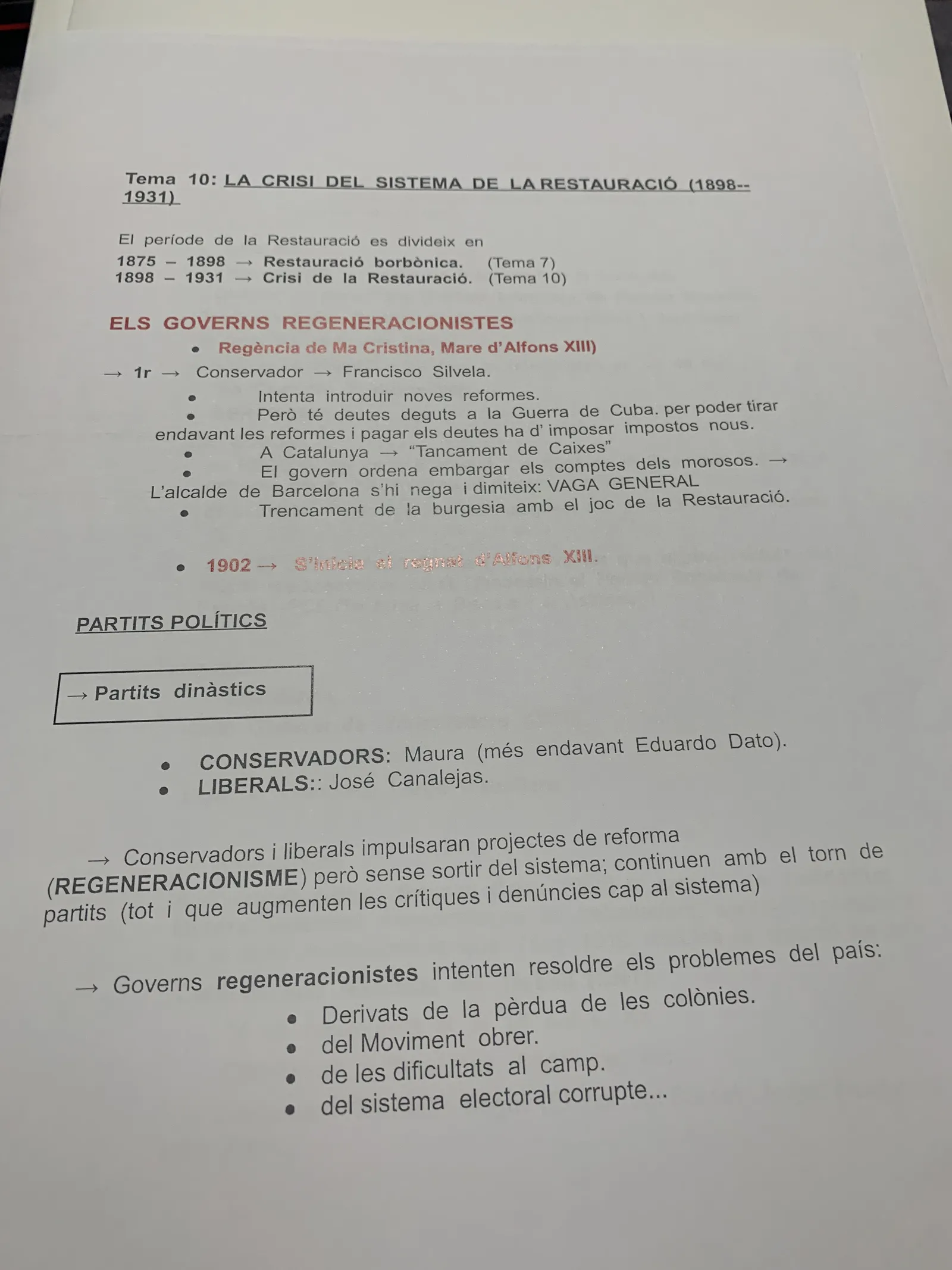 Tema 10: la crisi del sistema (1898-1931), els governs regeneracionistes i els partits dinàstics