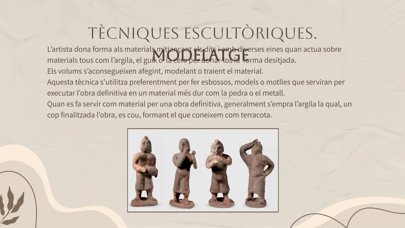 La tècnica del modelatge