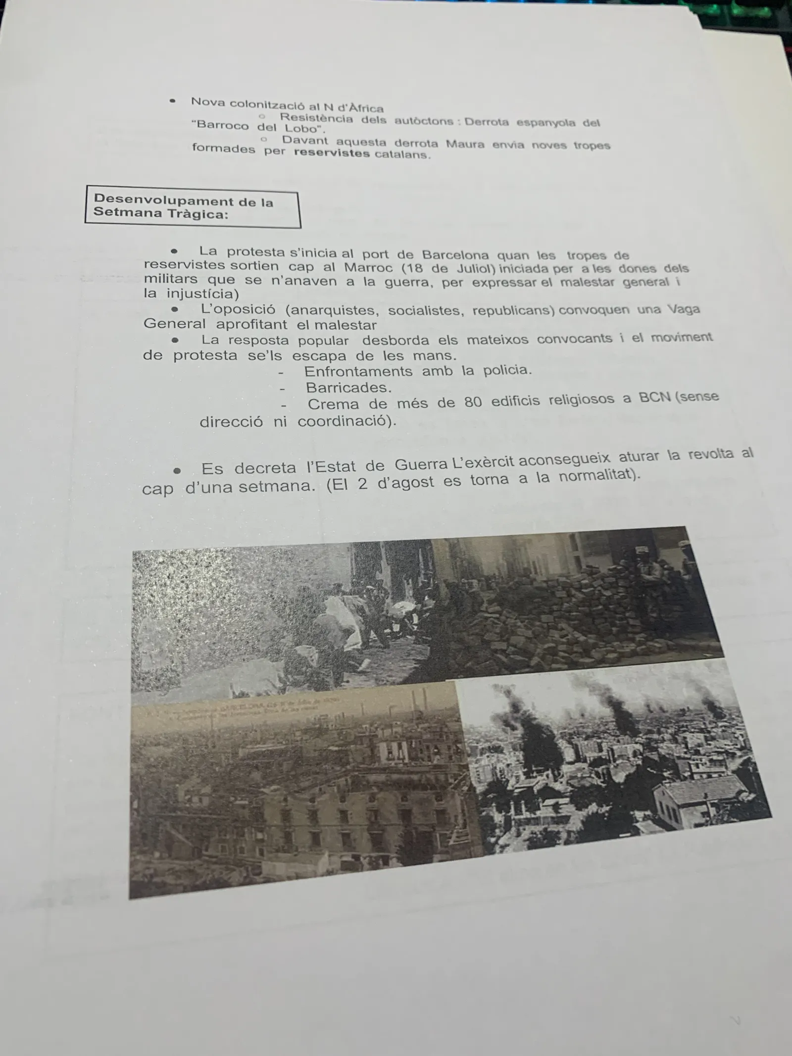 El desenvolupament de la Setmana Tràgica, amb fotografies dels edificis cremats