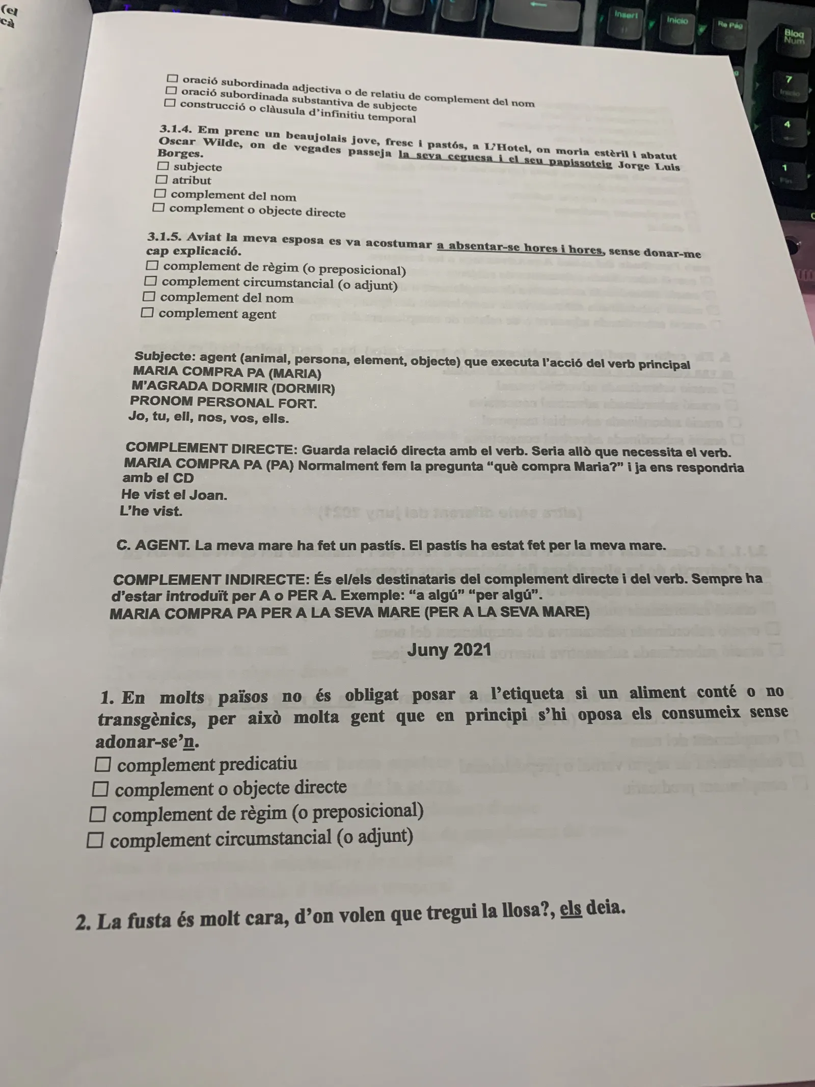 Recordatori de subjecte, complement directe, agent i indirecte, i preguntes de juny de 2021