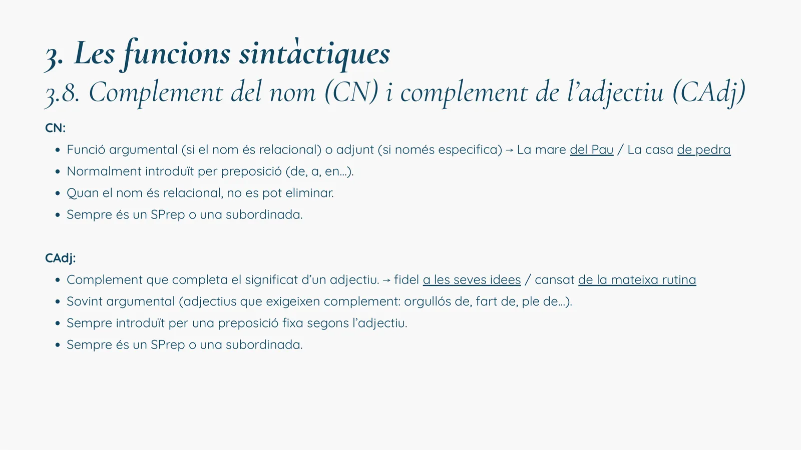 El complement del nom i el complement de l'adjectiu