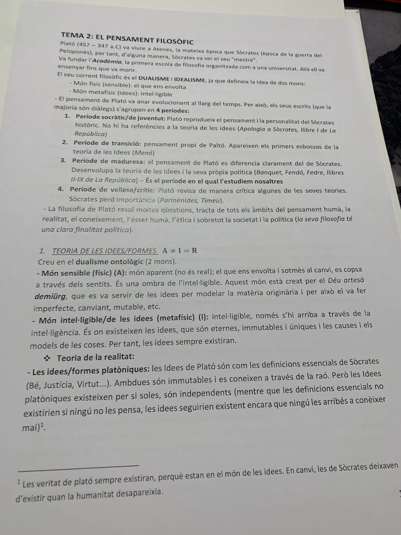 Tema 2: el pensament filosòfic de Plató, els quatre períodes de la seva obra i la teoria de les idees