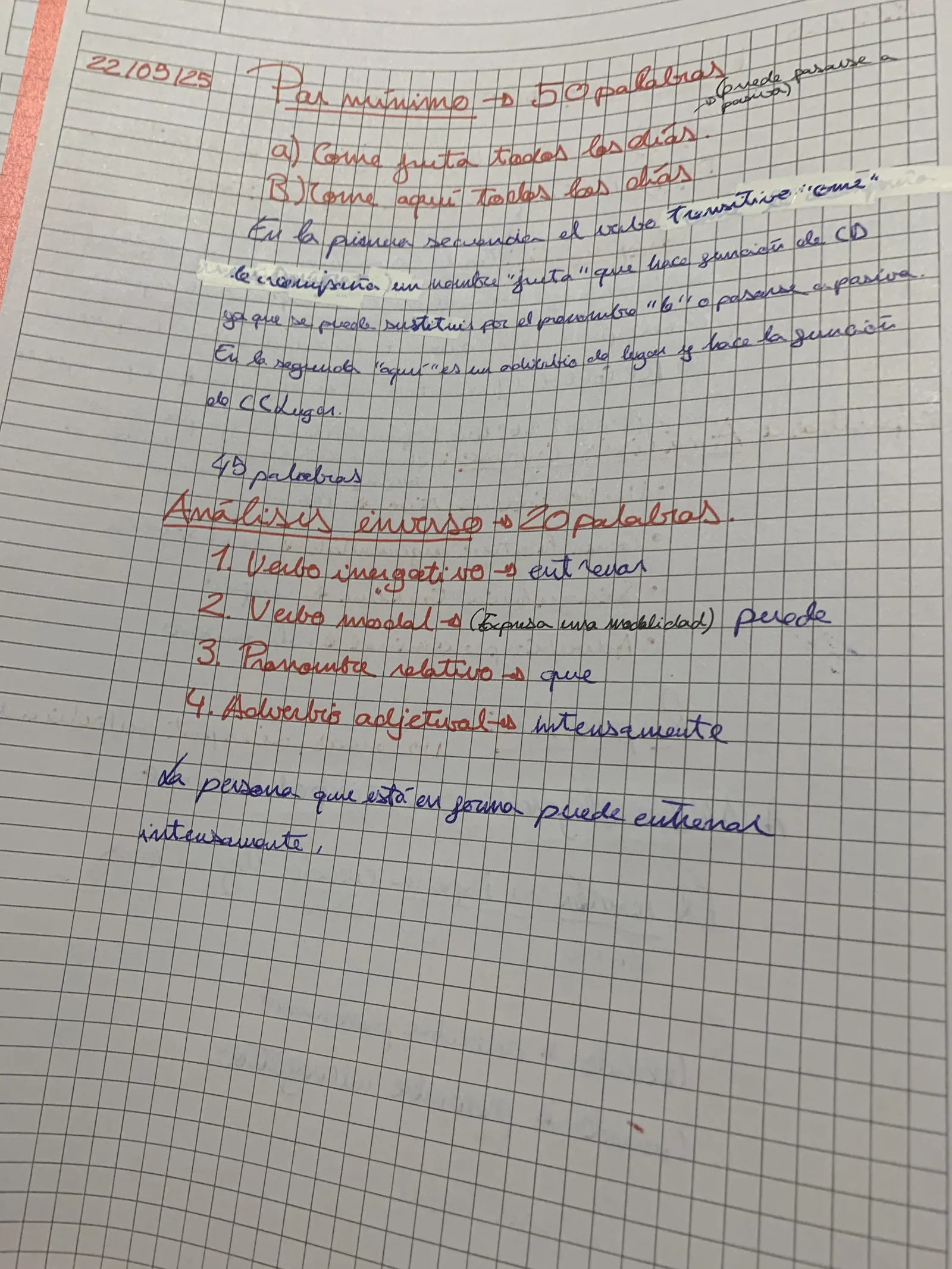 Ejercicio de análisis inverso de 20 palabras: verbo inergativo, verbo modal, pronombre relativo y adverbio adjetival