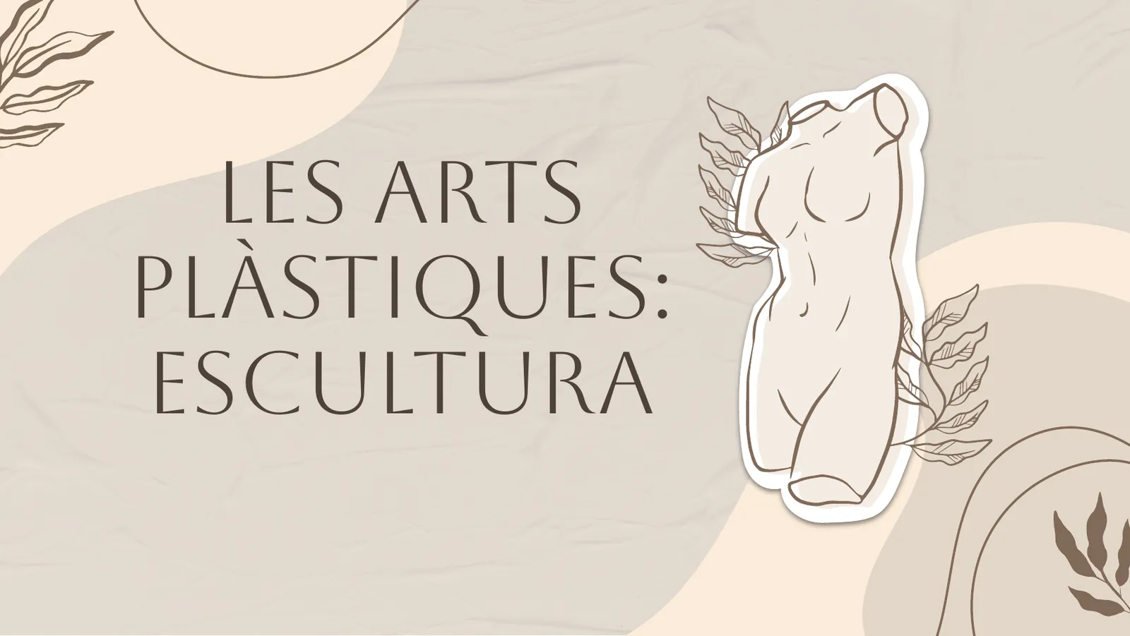 Portada: Les arts plàstiques, l'escultura